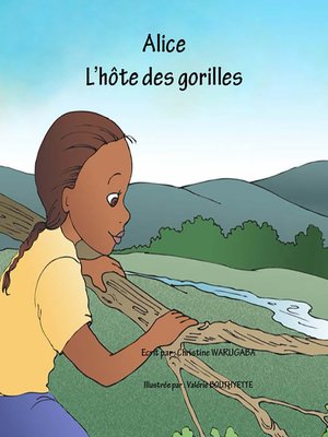 cover image of Alice L'hôte des gorilles